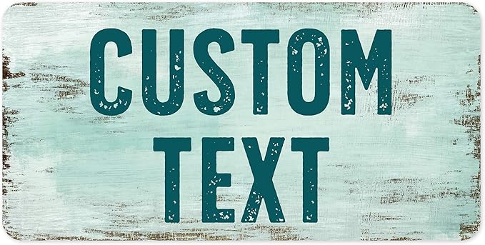 Custom Sign, Custom Street Sign, 11 Font Colors, 13 Font Styles, 4 Hole Options, 22 Sizes, 6x12 Inches, Rust Free DiBound, Fade Resistant, Made in USA by My Sign Center (Shabby Chic)